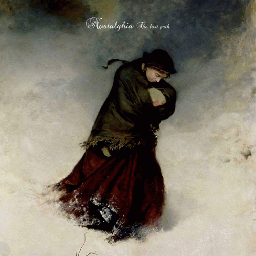 Nostalghia : The Last Path